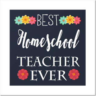 Best Homeschool Teacher Ever Posters and Art